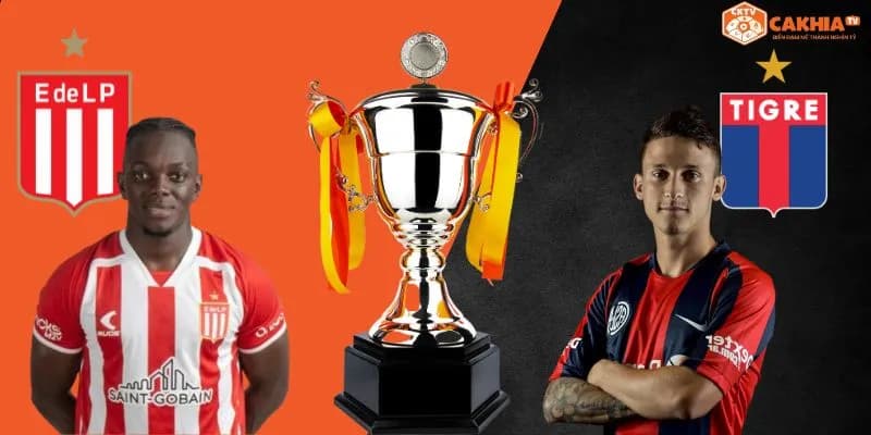 Soi kèo trận Estudiantes LP vs Tigre – 05h30 ngày 29/4 (VĐQG Argentina)